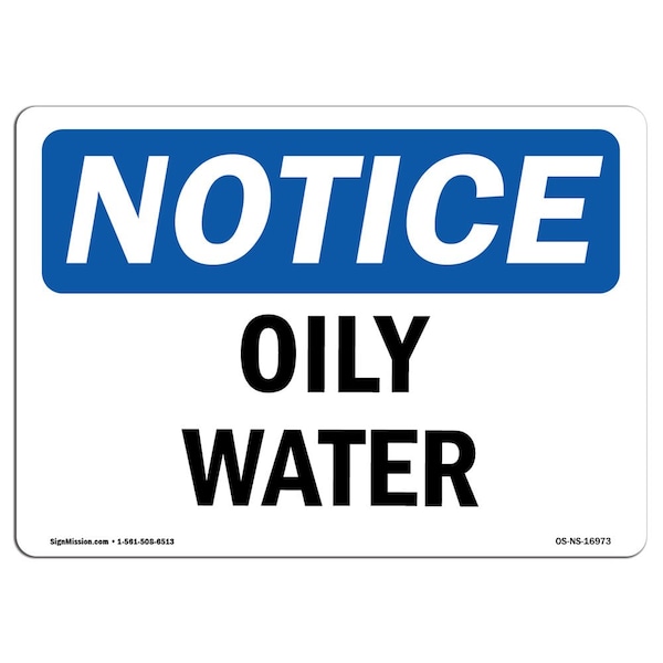 Safety Sign, OSHA Notice, 3.5" Height, Oily Water Sign, Landscape, 10PK
